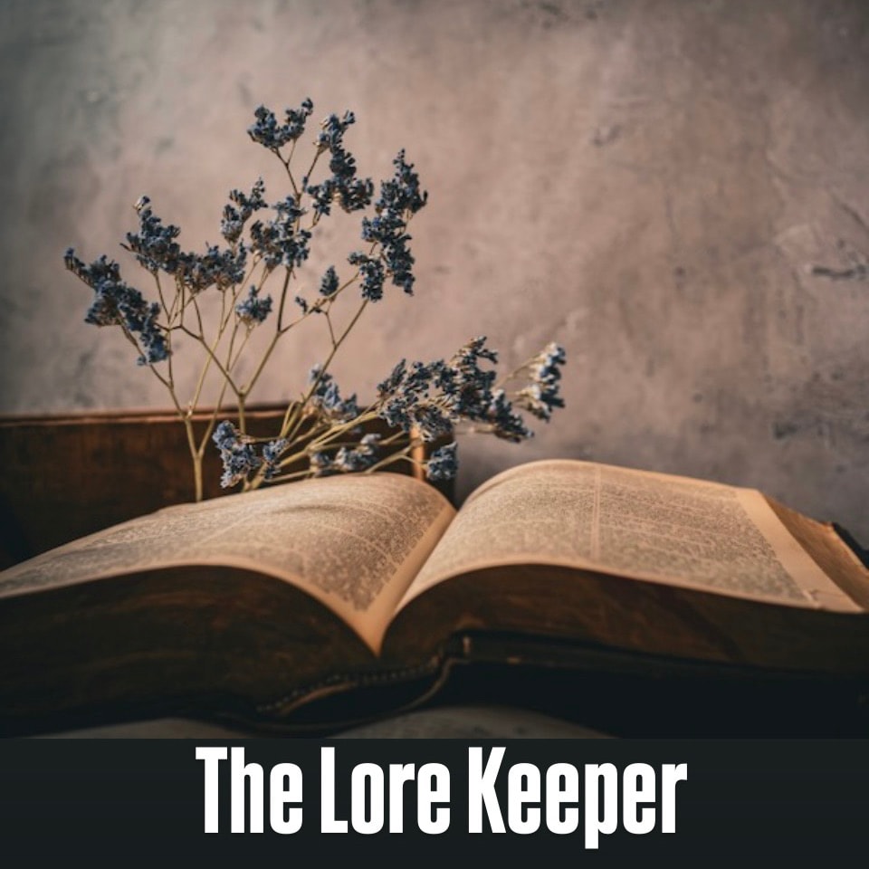 The Lore Keeper